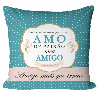 Almofada Amo De Paixão Meu Amigo