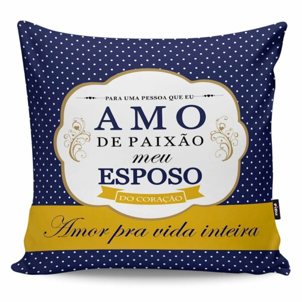 Almofada Amo De Paixão Meu Esposo
