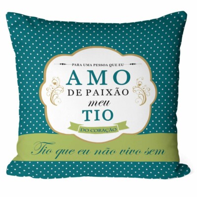 Almofada Amo De Paixão Meu Tio
