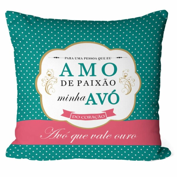 Almofada Amo De Paixão Minha Avó