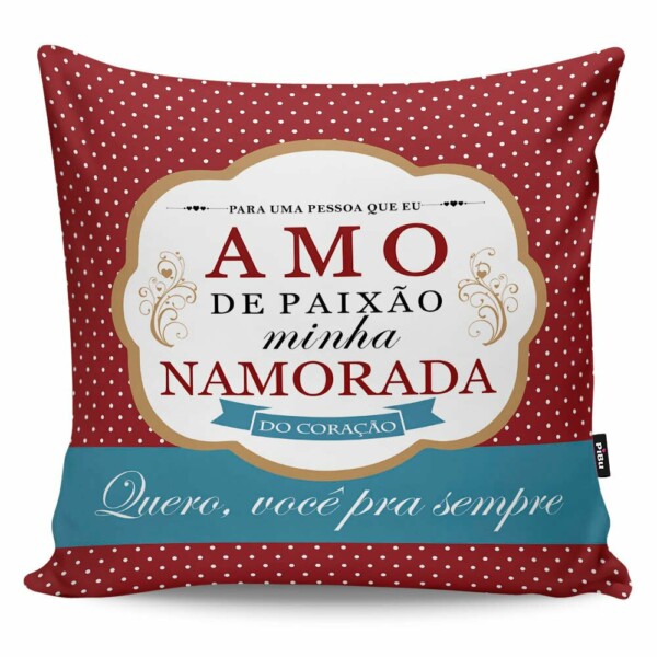 Almofada Amo De Paixão Minha Namorada