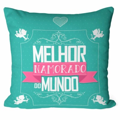 Almofada Melhor Namorado Do Mundo