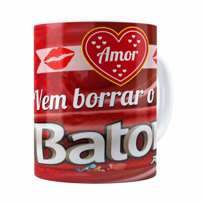 Caneca Amor Vem Borrar O Meu Baton Branca