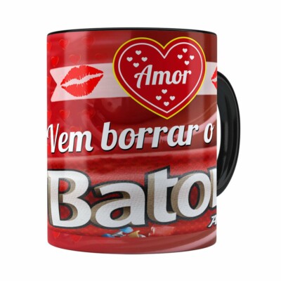 Caneca Amor Vem Borrar O Meu Baton Preta