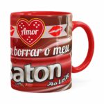 Caneca Amor Vem Borrar O Meu Baton Vermelha