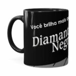 Caneca Chocolate Diamante Negro Mensagem Preta