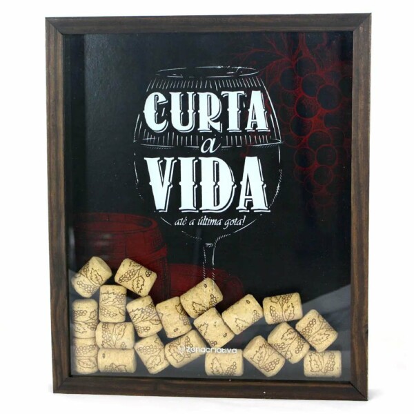 Quadro Coleção De Rolhas Curta A Vida