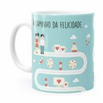 Caneca A Caminho Da Felicidade Te Amo Branca
