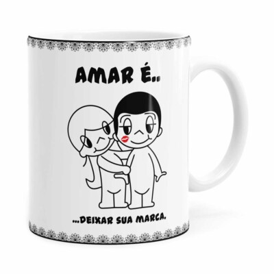 Caneca Amar é Deixar Sua Marca Branca