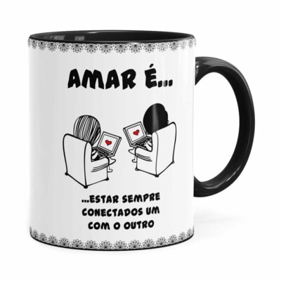Caneca Amar é Estar Sempre Conectados Preta