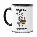 Caneca Amar é Fazer Uma Surpresa De Aniversário Preta