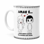 Caneca Amar é Ficar Quieto Quando Ela Estiver Com Razão Branca