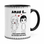 Caneca Amar é Ficar Quieto Quando Ela Estiver Com Razão Preta