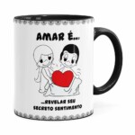 Caneca Amar é Revelar Seu Secreto Sentimento Preta