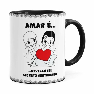Caneca Amar é Revelar Seu Secreto Sentimento Preta