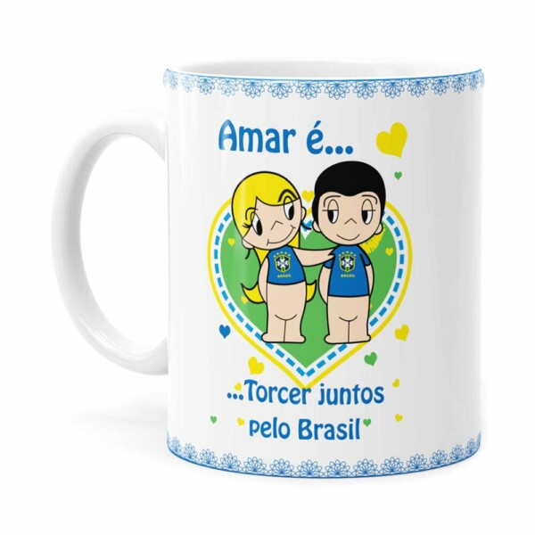 Caneca Amar é Torcer Juntos Pelo Brasil Branca
