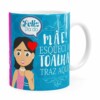 Caneca Mãe Atenciosa E Brava V01 Branca