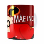 Caneca Mãe Incrível Bebê Branca