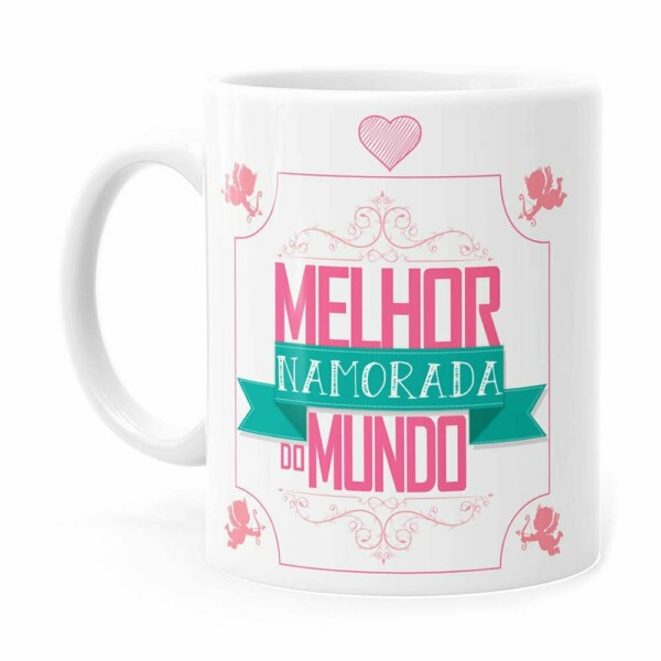 Caneca Melhor Namorada Do Mundo V02 Branca