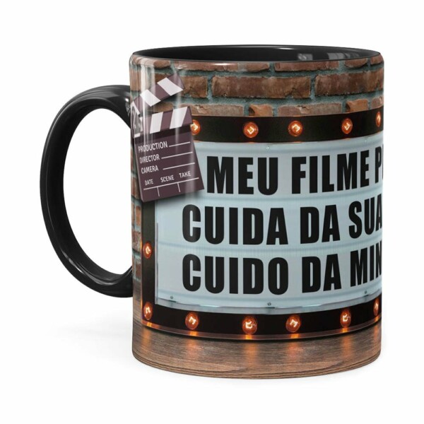 Caneca Meu Filme Favorito Cuida Da Sua Vida Preta