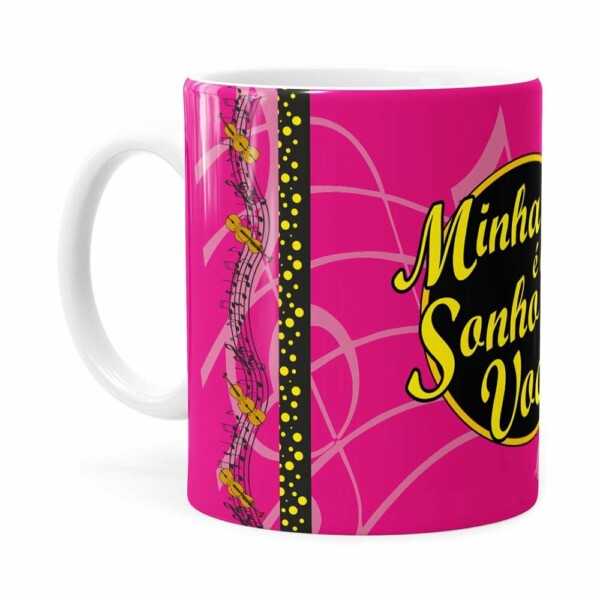 Caneca Minha Vida é Um Sonho Com Você Branca
