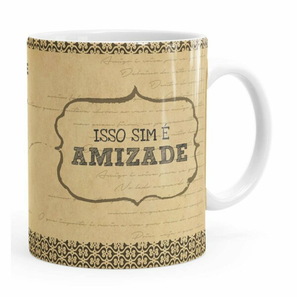 Caneca Isso Sim é Amizade Branca