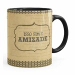 Caneca Isso Sim é Amizade Preta