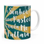 Caneca Jesus Senhor é Meu Pastor V01 Branca