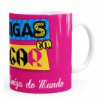 Caneca Para A Melhor Amiga Branca
