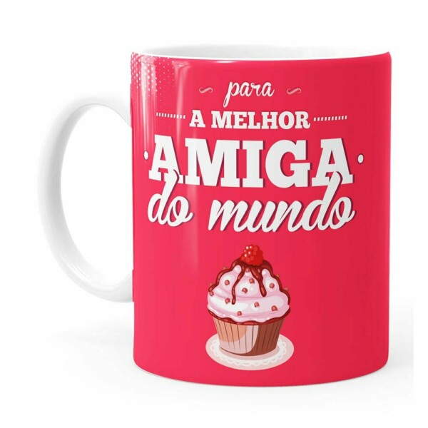 Caneca Para A Melhor Amiga Do Mundo Branca
