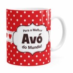 Caneca Para A Melhor Avó Do Mundo Branca