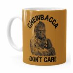 Caneca Star Wars Chewbacca Dont Care 01 Branca
