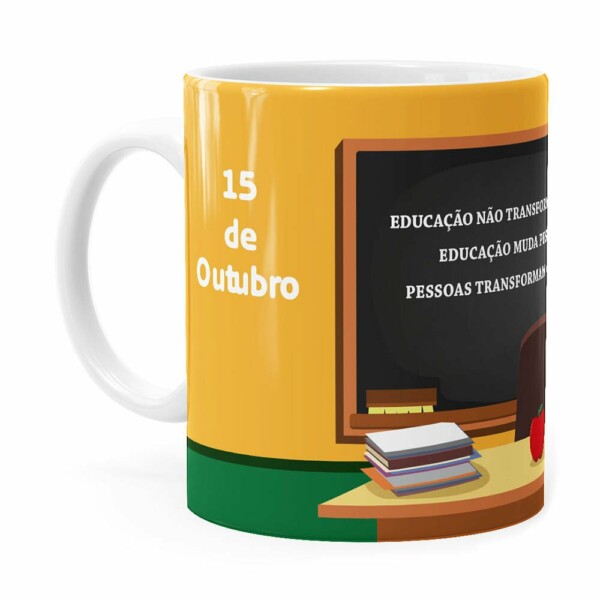 Caneca Dia Dos Professores Educação Muda Pessoas Branca