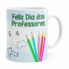 Caneca Dia Dos Professores Poder De Transformar Branca