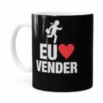 Caneca Do Vendedor Eu Amo Vender V01 Branca