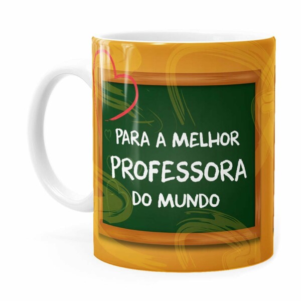 Caneca Melhor Professora Do Mundo Branca