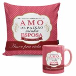 Kit Presente Amo De Paixão Minha Esposa