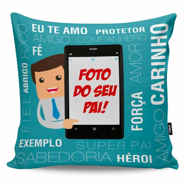 Almofada Personalizada Com Foto Pai No Celular