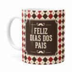 Caneca Feliz Dia Dos Pais V03 Branca