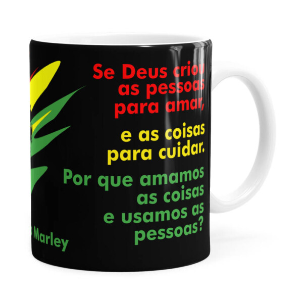 Caneca Bob Marley Se Deus Criou Branca