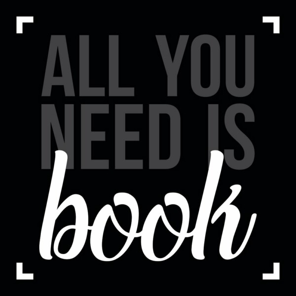 Placa Decorativa All You Need Is Book 306