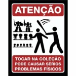 Placa Decorativa Atenção Coleção 229