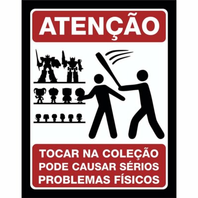 Placa Decorativa Atenção Coleção 229