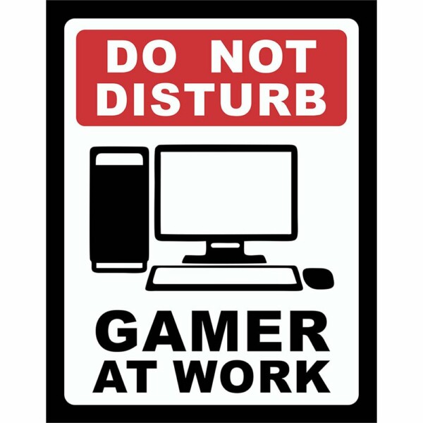 Placa Decorativa Gamer At Work Pc 197