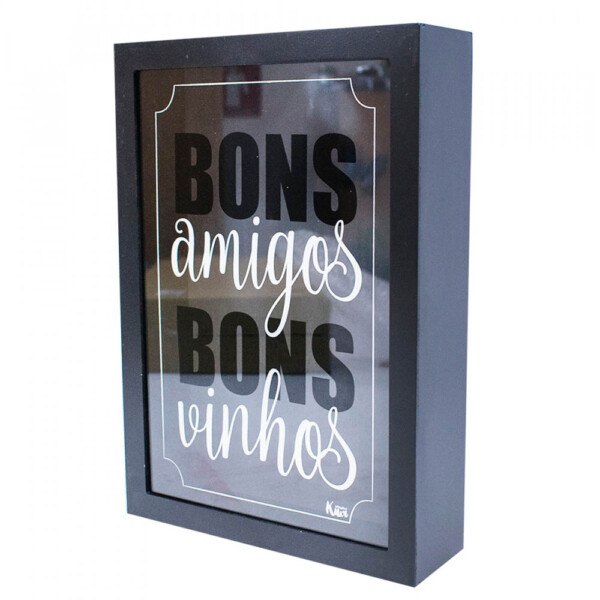 Porta Rolhas Preto Bons Amigos Bons Vinhos