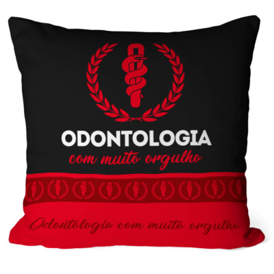 Almofada Profissões Odontologia Com Orgulho