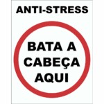 Placa Decorativa Anti Stress 038